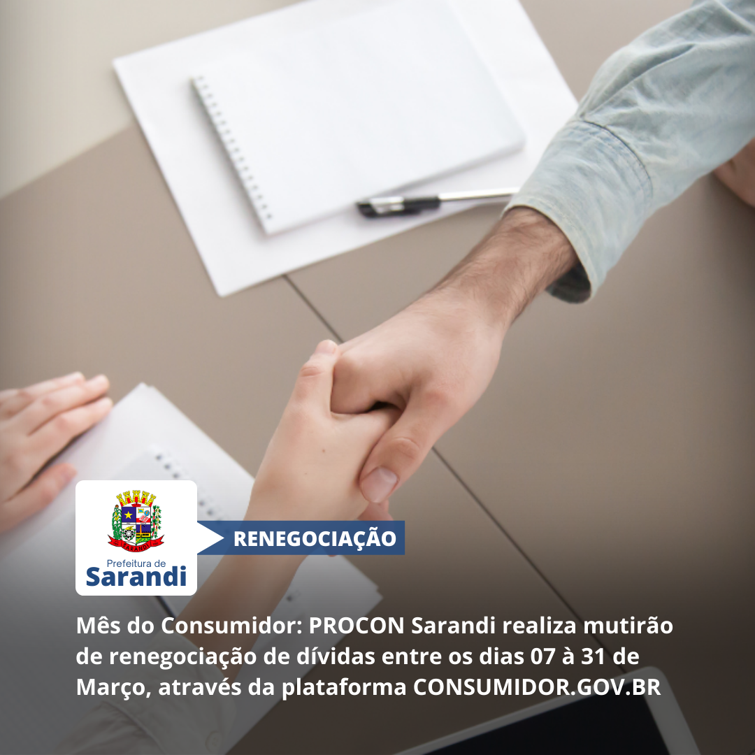 PROCON Sarandi realiza mutirão online de renegociação de dívidas